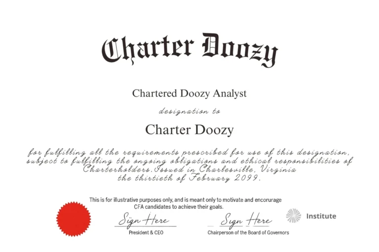 Mock CFA charter certificate awarded to Charter Doozy for motivational and illustrative purposes.