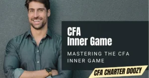 Confident man smiling with text overlay CFA Inner Game - Mastering the CFA Inner Game