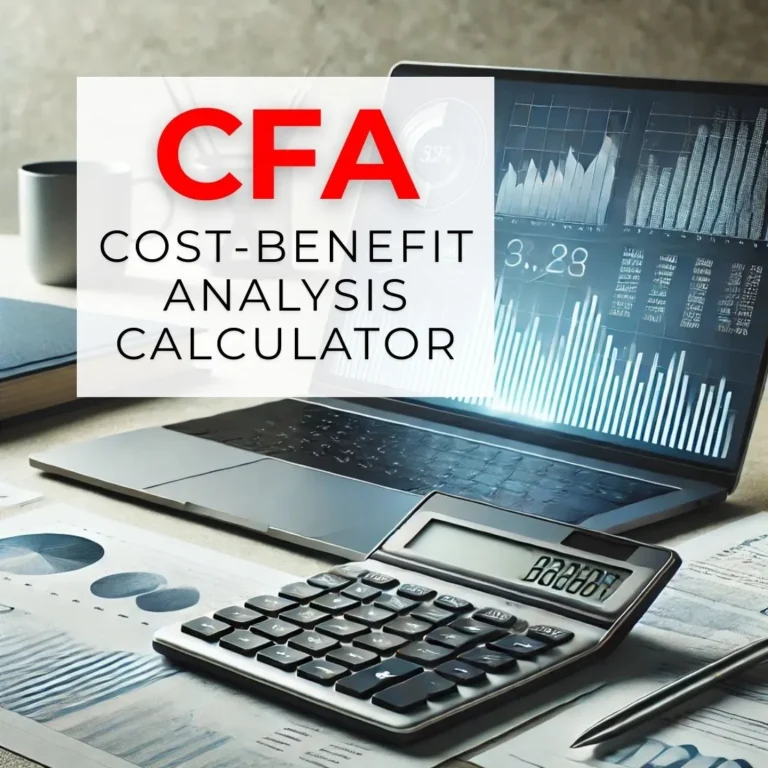 CFA Cost-Benefit Analysis Calculator for Chartered Financial Analyst Candidates, displaying financial projections and calculations to evaluate CFA program value