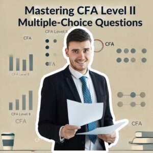 Thoughtful person preparing CFA materials with focus and determination, preparing for CFA Level II multiple-choice questions.