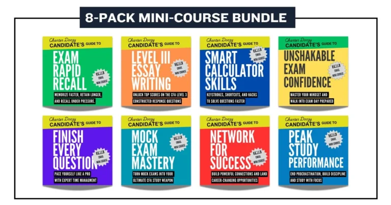 Charter Doozy 8-Pack Mini-Course Bundle – A collection of CFA email mini-courses covering exam recall, essay writing, time management, calculator skills, networking, and more