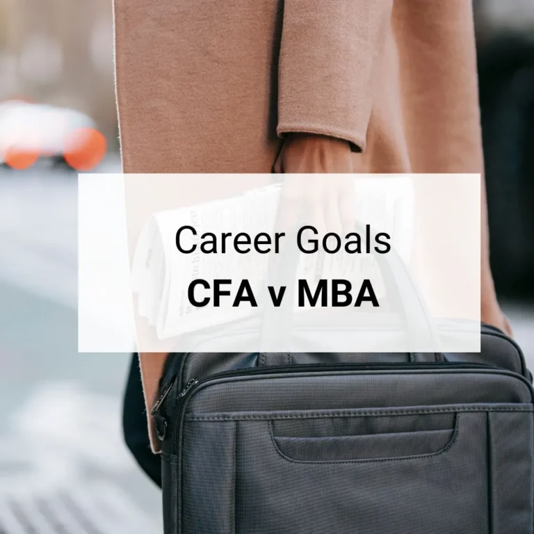 CFA vs MBA Career Goals - Choosing the right path for finance professionals considering the Chartered Financial Analyst (CFA) designation or an MBA for career growth.