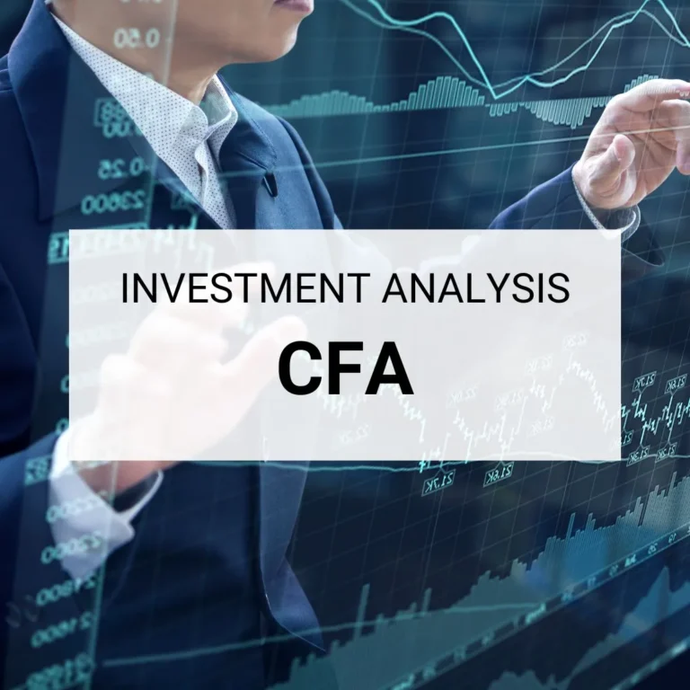 CFA Investment Analysis - Understanding financial markets, equity valuation, and portfolio management through the Chartered Financial Analyst (CFA) Program.