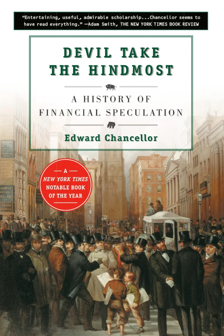 Devil Take the Hindmost by Edward Chancellor book cover
