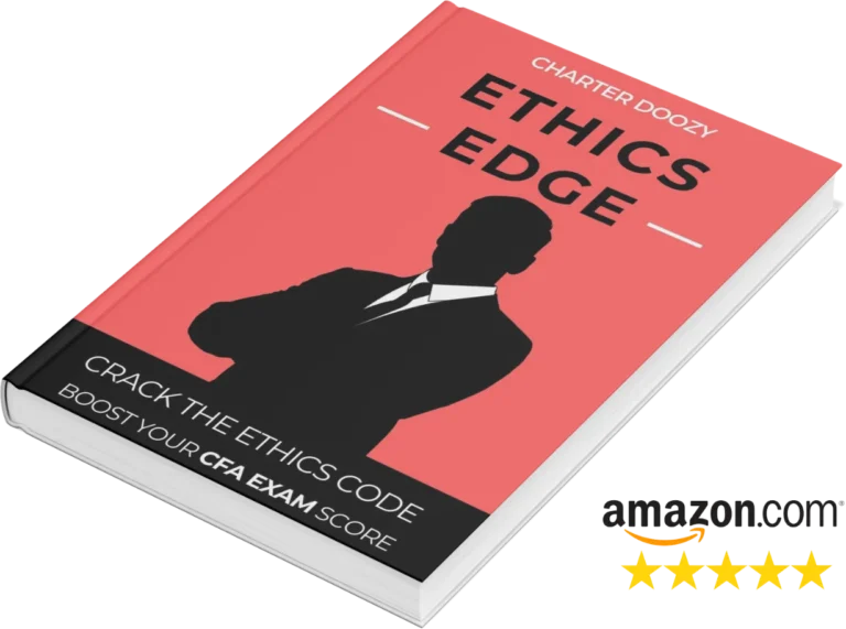 Ethics Edge book for CFA candidates to master the Ethics & Professional Standards section of the CFA exam