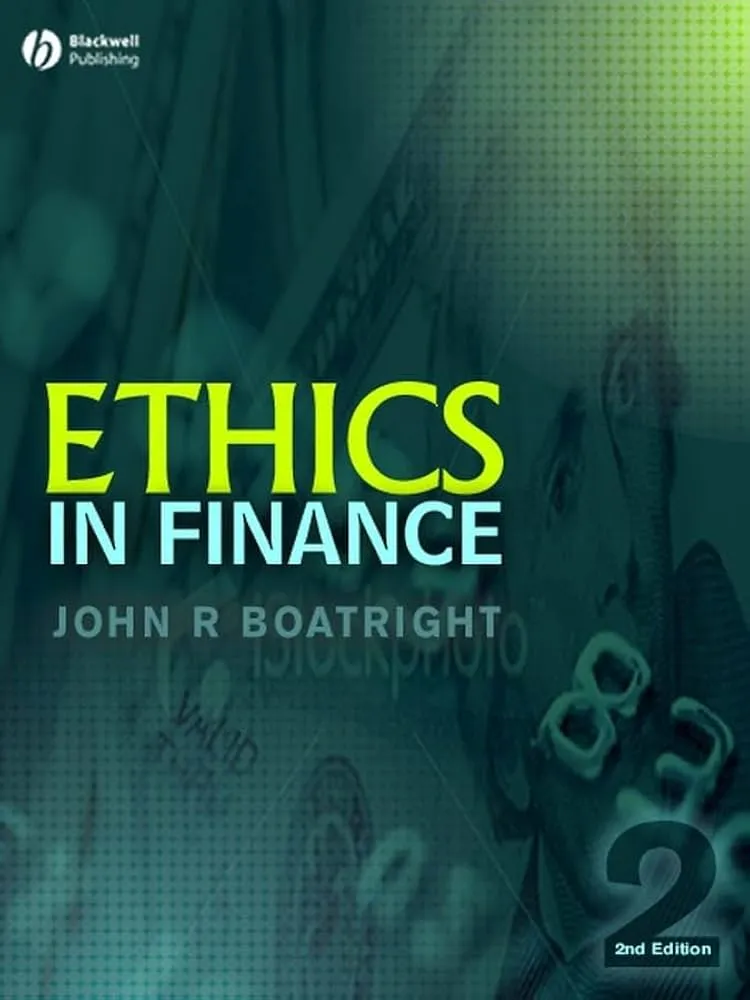 Ethics in Finance book cover by John Boatright.