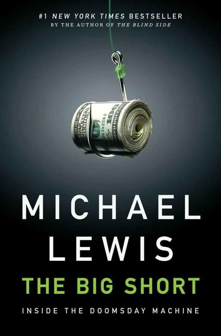 The Big Short Inside the Doomsday Machine – Michael Lewis
