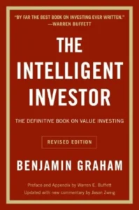 The Intelligent Investor – Benjamin Graham
