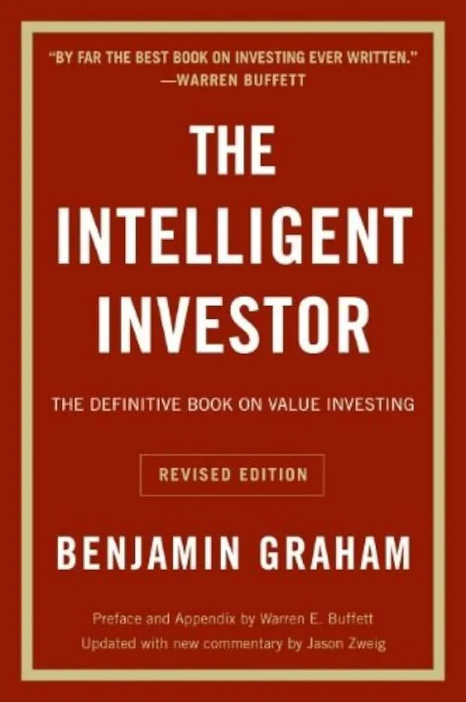 The Intelligent Investor – Benjamin Graham
