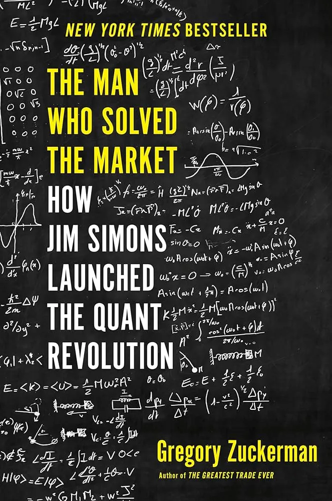 The Man Who Solved the Market by Gregory Zuckerman book cover
