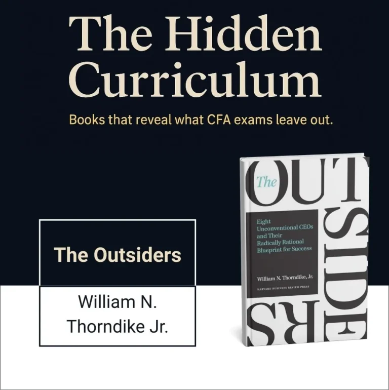 Book cover of The Outsiders by William N. Thorndike Jr. featured in The Hidden Curriculum series