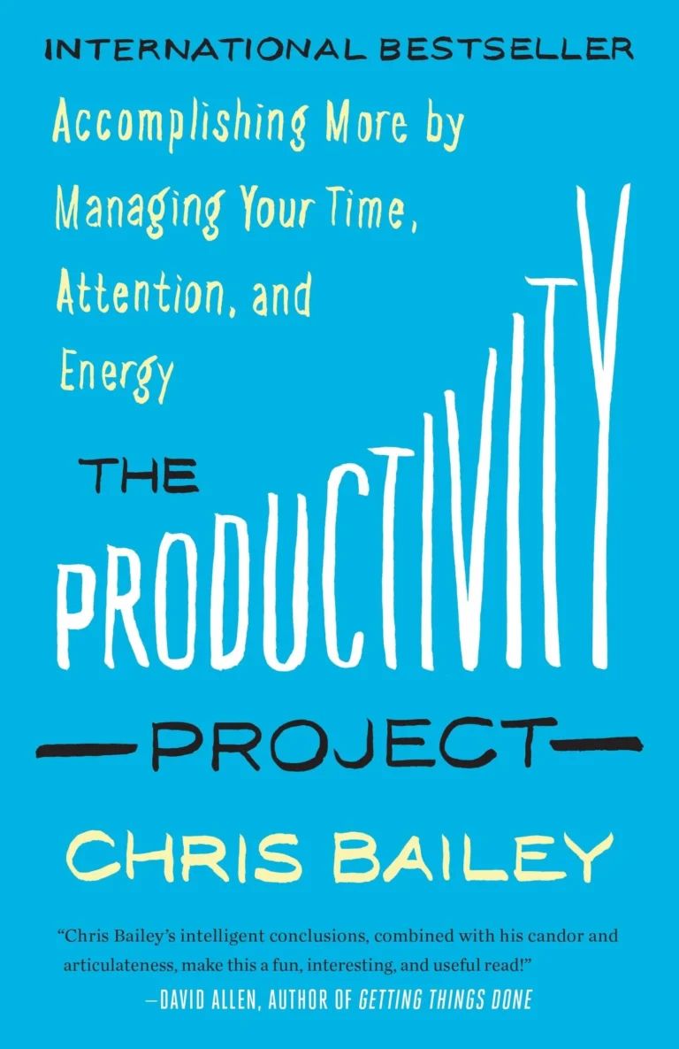 Cover of The Productivity Project by Chris Bailey