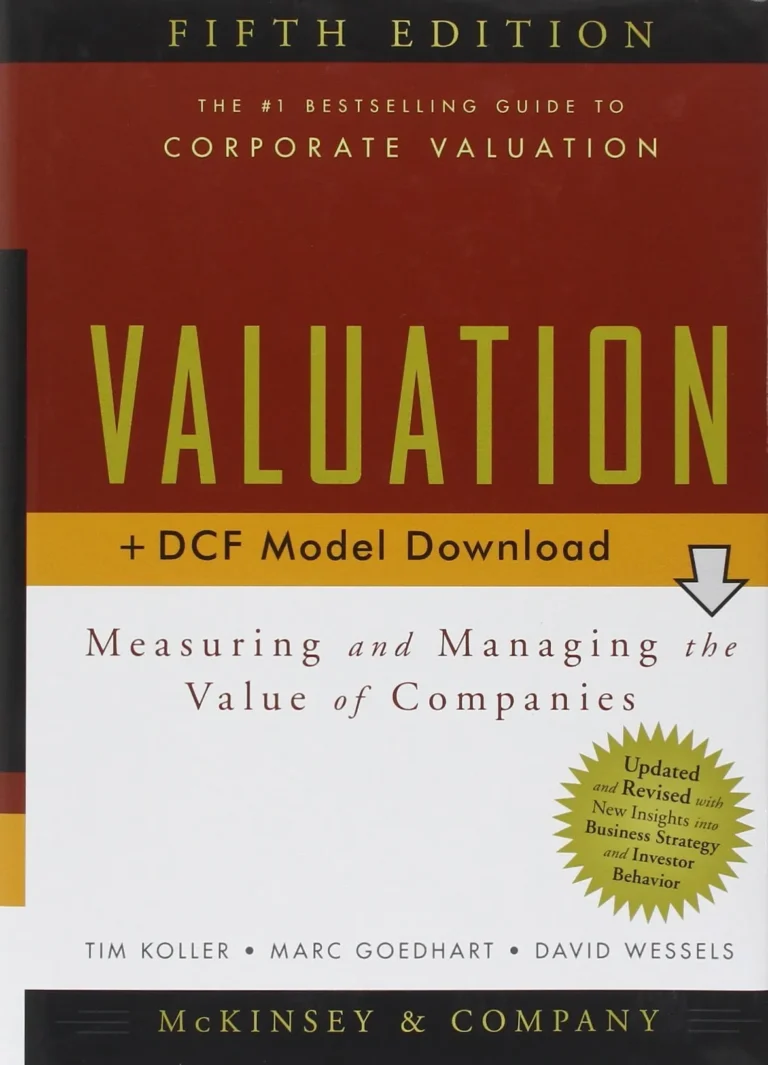 Valuation Measuring and Managing the Value of Companies – McKinsey & Company