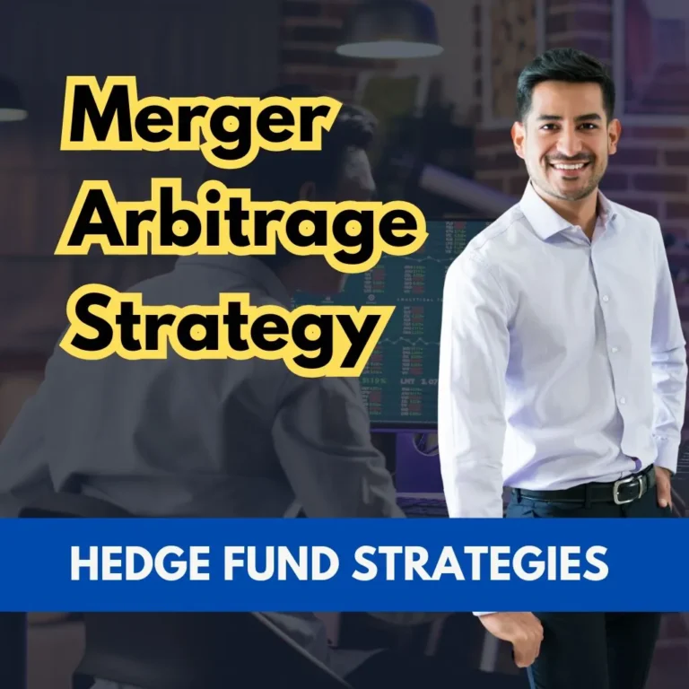 Merger Arbitrage Strategy – Hedge Fund Strategy Example