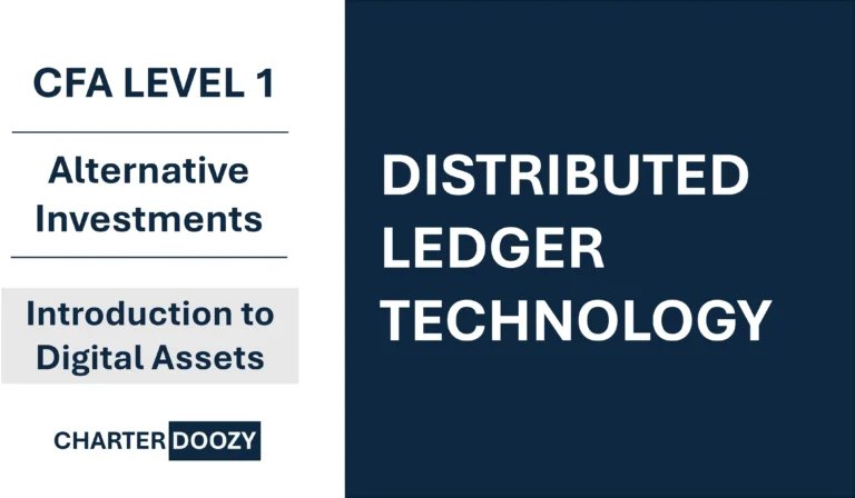 CFA Level 1 Alternative Investments slide titled Distributed Ledger Technology