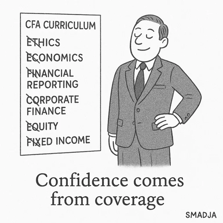 Confidence Comes From Coverage – CFA Study Philosophy