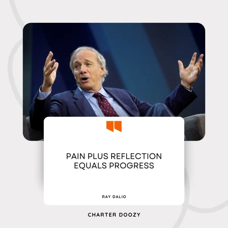 Ray Dalio speaking, quote on pain and reflection leading to progress in investing.