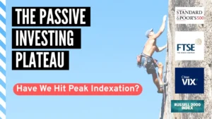 Climber scaling a rock with text asking if we’ve hit peak indexation and logos of major stock indices