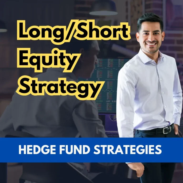 Long/Short Equity Strategy – Hedge Fund Tactics in Action