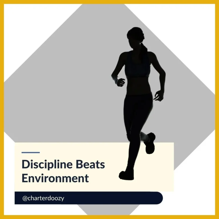 Silhouette of a runner with the phrase "Discipline Beats Environment"